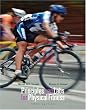 Principles and Labs for Physical Fitness (with Health, Fitness and Wellness Internet Explorer, Profile Plus 2006 CD-ROM, Personal Daily Log, and InfoTrac )