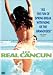 DVD : The Real Cancun
