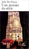  John Dos Passos L'an premier du si�cle, 1919 