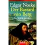 Der Bastard von Berg: Ein Krimi aus dem Mittelalter