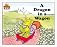 A Dragon in a Wagon (Magic Castle Readers)