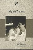Nipple Trauma: Module 3 (Breastfeeding Management)