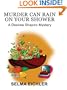 Murder Can Rain on Your Shower: A Desiree Shapiro Mystery