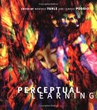 Perceptual Learning (Bradford Books)