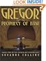 Gregor and the Prophecy of Bane