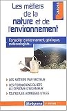 Les m�tiers de la nature et de l'environnement