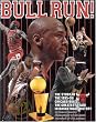 Bull Run: The Story of the 1995-96 Chicago Bulls The Greatest Team in Basketball History