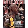 Bull Run: The Story of the 1995-96 Chicago Bulls The Greatest Team in Basketball History