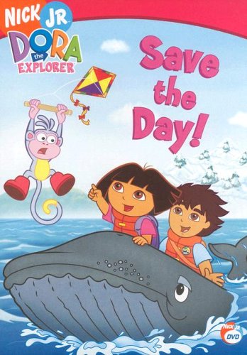 Dora the Explorer: Save the Day! [2006] (REGION 1) (NTSC)