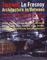 Tschumi: le Fresnoy