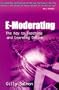 E-Moderating: The Key to Teaching and Learning Online (Open and Distance Learning Series))