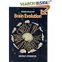 Principles of Brain Evolution