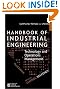 Handbook of Industrial Engineering: Technology and Operations Management