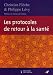 Les protocoles de retour a la sante