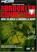 The Brooklyn Connection - How to Build a Guerilla Army