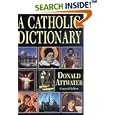 Catholic Dictionary by Donald Attwater