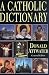 A Catholic Dictionary