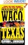 Massacre at Waco: The Shocking True Story of Cult Leader David Koresh and the Branch Davidians (St. Martin's True Crime Library)