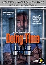 Doing Time - Life Inside the Big House
