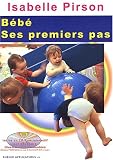 B�b�. Ses premiers pas, avec CD-ROM