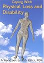 Coping with Physical Loss and Disability: A Workbook (New Horizons in Therapy)