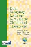 Dual language learners in the early childhood classroom