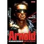Arnold: Schwarzenegger and the Movies
