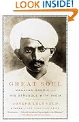 Great Soul: Mahatma Gandhi and His Struggle with India