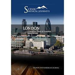 Naxos Scenic Musical Journeys London A Musical Tour of London and Oxford