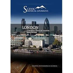 Naxos Scenic Musical Journeys London A Musical Tour of London and Oxford
