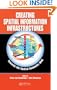 Creating Spatial Information Infrastructures: Towards the Spatial Semantic Web