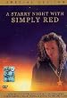 Simply Red : A Starry Night