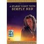 Simply Red : A Starry Night <b>DVD</b> ~ Simply Red