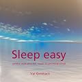 Sleep Easy - Gentle Music to Promote Sleep for Tinnitus Suffers