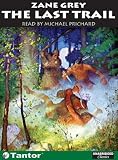 The Last Trail (Ohio River Trilogy (Audio))