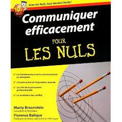 Communiquer efficacement pour les nuls