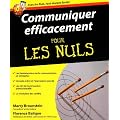 Communiquer efficacement pour les nuls