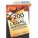 The 200 Most Frequently Asked Legal Questions for Educators