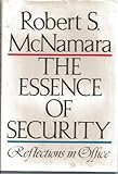 The essence of security : reflections in office