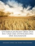 Untersuchungen Über Den Bau Und Die Entwickelung Der Baumrinde