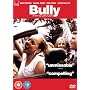 Bully [DVD] [2001]