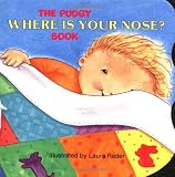 The Pudgy Where Is Your Nose? Book (Pudgy Board Book)