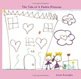 The Tale of A Parkie Princess: A Chronic Illness Described in a Fairy Tale