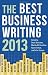 The Best Business Writing 2013 (Columbia Journalism Review Books)