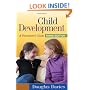 Child Development, Third Edition: A Practitioner's Guide (Social Work Practice with Children and Families)