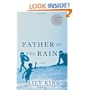 Father Of the Rain: A Novel