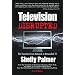 Television Disrupted: The Transition from Network to Networked TV, 2nd Edition