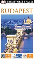DK Eyewitness Travel Guide: Budapest