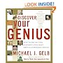 Discover Your Genius : How to Think Like History's Ten Most Revolutionary Minds