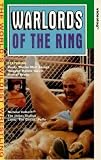 Warlords Of The Ring [VHS] [1991]